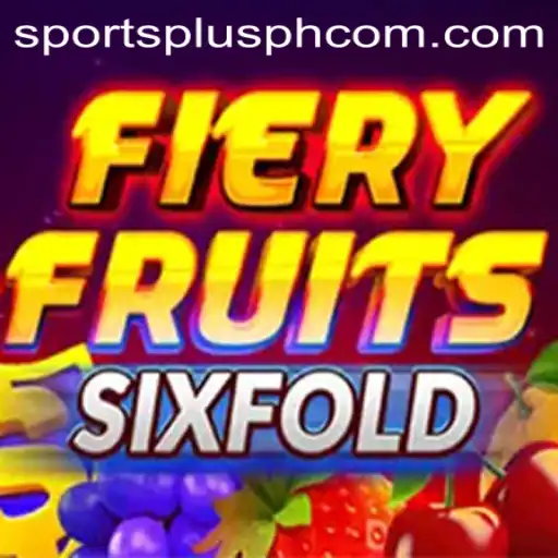 Unleashing the Excitement of FieryFruitsSixFold: A SportsPlus PH Exclusive