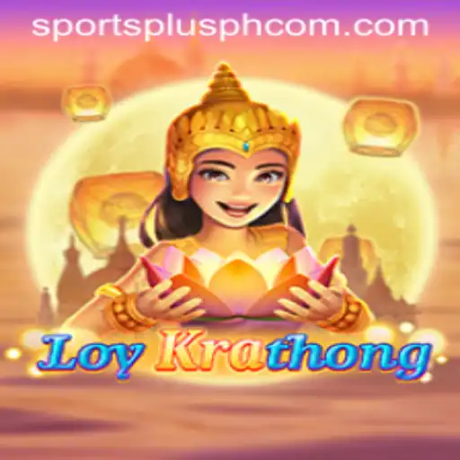 Exploring the Excitement of LoyKrathong: A New Sensation in SportsPlus PH
