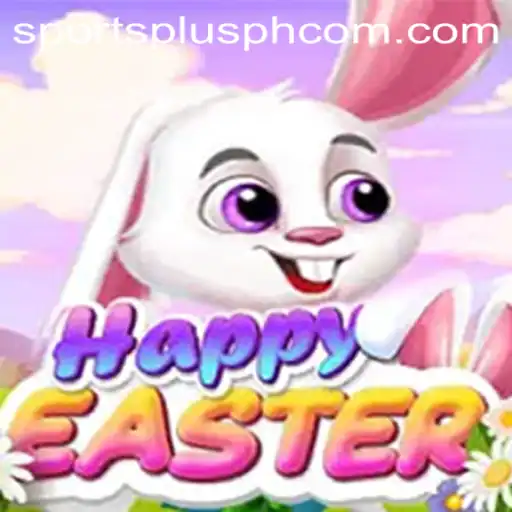 Discovering HappyEaster: A Sporting Phenomenon with SportsPlus PH