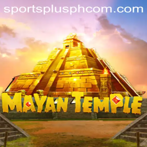 Exploring the World of MayanTemple: A SportsPlus PH Adventure